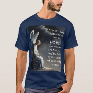 *"Angel Wings of Worth - Inspiration Quote Art"* T-Shirt