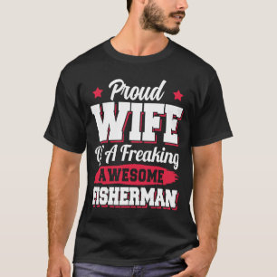 Angelfisch Fisherman Ehefrau T-Shirt