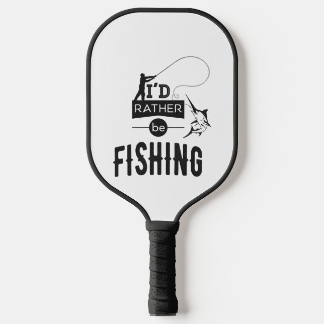Angelfischer Spaß Sprichwort Pickleball Schläger (Vorderseite)