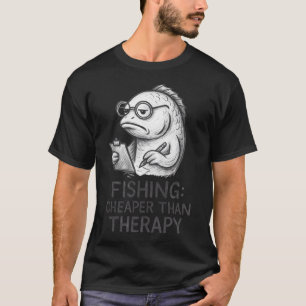 Angeln billiger als Therapie Zitat T-Shirt