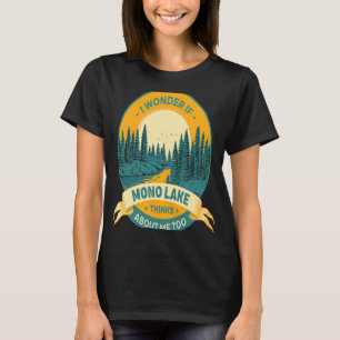 Angeln Bootfahren Camping See Urlaub Mono Lake T-Shirt