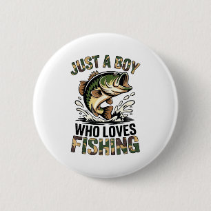 Angeln Camo B Fisch Jugend Nur Ein Junge Der Fisch Button