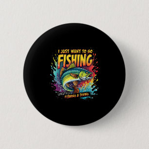 Angeln Ich Will Nur Angeln Lifestyle Fischerei Button