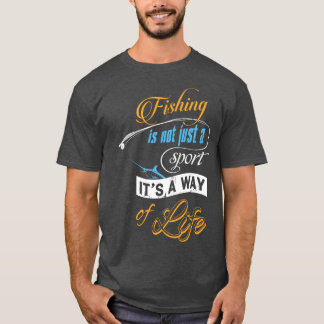 Angeln ist eine Lebensart für Fischer T-Shirt