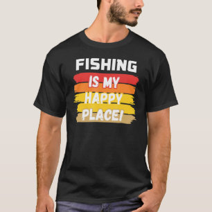 Angeln ist mein glücklicher Ort T-Shirt