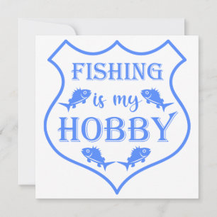 Angeln ist mein Hobby Schild Zitat auf Wappen  Mitteilungskarte