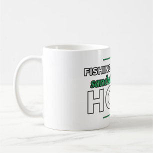Angeln ist meistens Sandwiches und Hoffnung Tasse