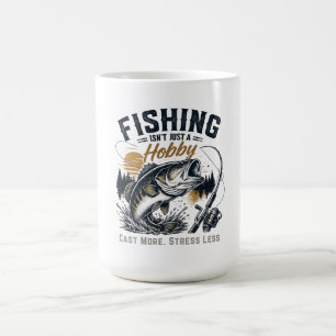 Angeln ist nicht nur ein Hobby - es ist eine Leben Kaffeetasse