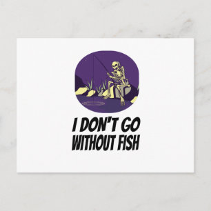 Angeln ohne Fisch werde ich nicht einschlafen Postkarte
