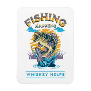 Angeln passiert. Whisky hilft! Magnet