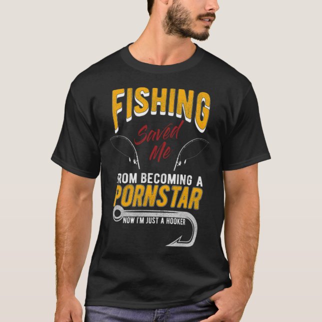 Angeln Rettete Me Funny Geschenk am besten für Fis T-Shirt (Vorderseite)