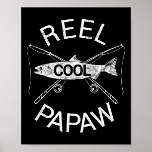 Angeln Rolle Cool Papaw Papa Vater Geschenk Vatert Poster