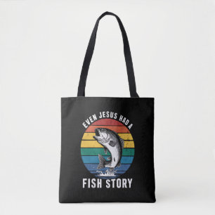 Angeln Selbst Jesus Hatte Eine Fischgeschichte Bas Tasche
