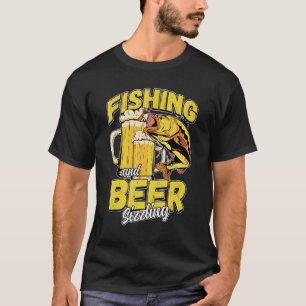 Angeln und Bier Brutzeln Angeln Fischer Sagt F T-Shirt
