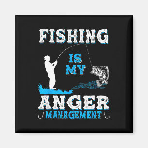 Angeln und Jagen ist mein Ärger Managements Lustig Magnet