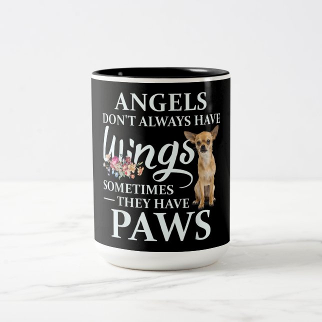 Angels haben nicht immer Flügel Chihuahua Lover Zweifarbige Tasse (Mittel)