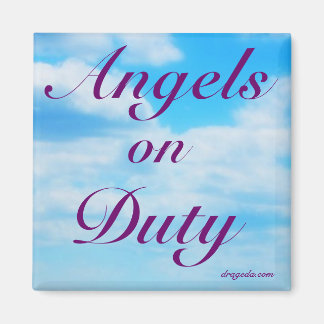 Angels on Duty - From the Poem of the Same Name Magnet