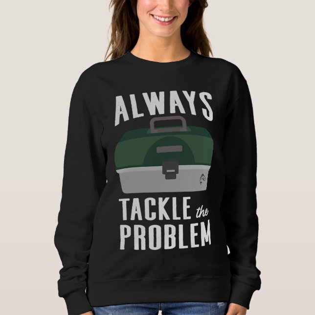 Angelzubehör das Problem Angelgeräte Köder Tackl Sweatshirt (Vorderseite)