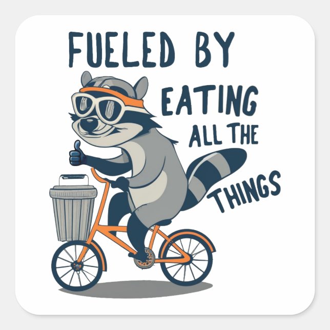 Angenährt durch Essen aller Dinge Racoon-Cycling Quadratischer Aufkleber (Vorderseite)