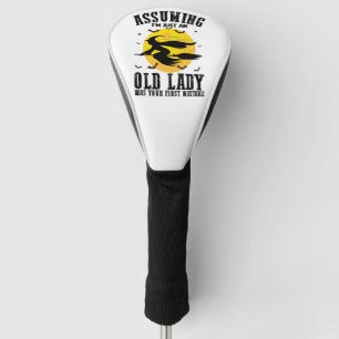 Angenommen, ich bin nur eine alte Dame, war deine Golf Headcover