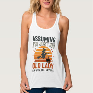 Angenommen, ich bin nur eine alte Hexen-Lady Hallo Tank Top