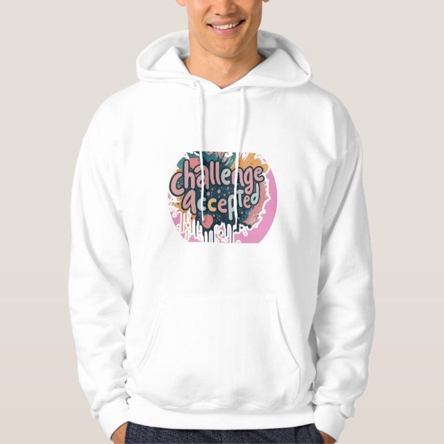 Angenommene Herausforderung Hoodie (Vorderseite)