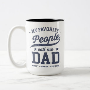 Angepasste meine Lieblings-Leute nennen mich Vater Zweifarbige Tasse