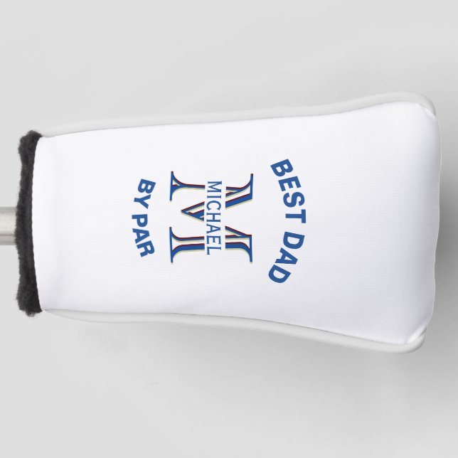Angepasste Monogramm Name Bester Vater nach Putter Golf Headcover (Vorderseite)