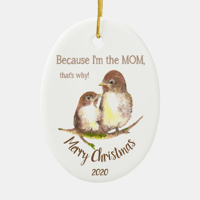 Angepasste Weihnachten, weil ich der Mama Spaß bin Keramikornament (Vorne)