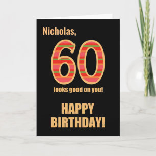 Angepasster Name 60. Geburtstag für Him Card Karte