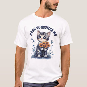Anger Angry Emotion Funny Rage verbraucht Me Cat K T-Shirt