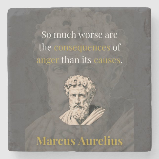 Anger Hurts You Most: Marcus Aurelius on Restraint Steinuntersetzer (Vorderseite)