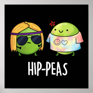 Angesagt-Erbsen Funny Hippie Peas Pun Dark BG Poster