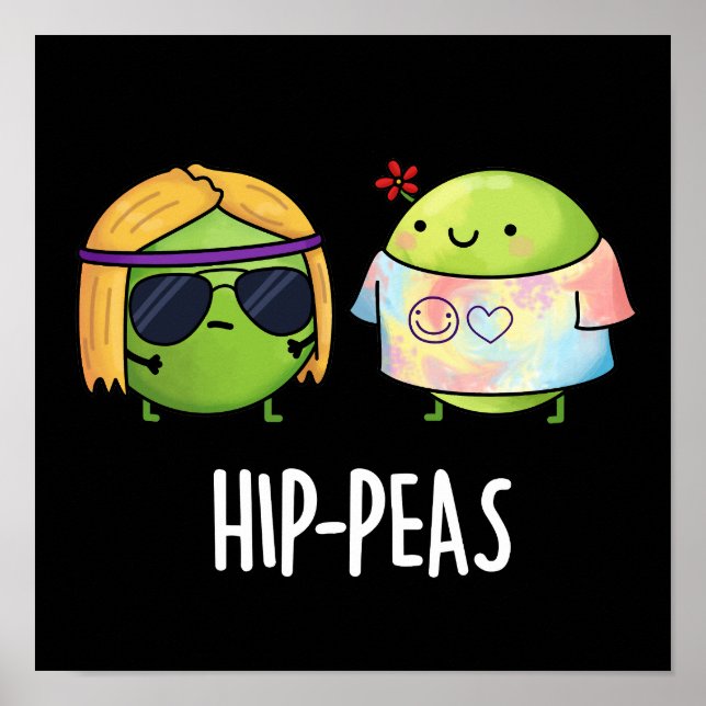 Angesagt-Erbsen Funny Hippie Peas Pun Dark BG Poster (Vorne)
