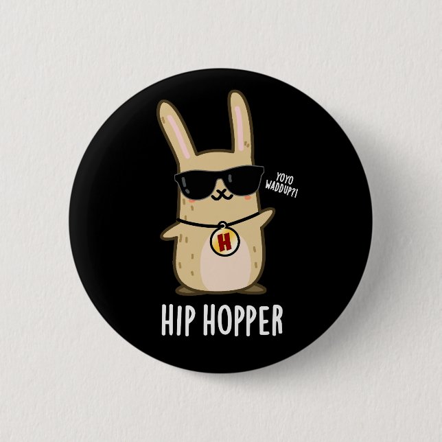Angesagt Hopper Funny Bunny Rabbit Puck Dark BG Button (Vorderseite)