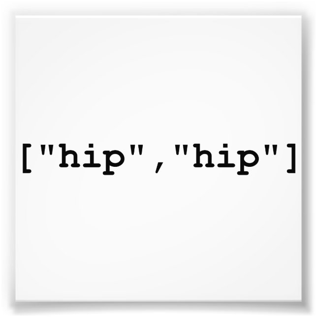 Angesagtes Angesagt-Hooray-Programmierarray Fotodruck (Vorne)