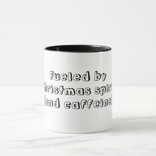 Angespornt durch das Coffein Funny Zitat Weihnacht Tasse (Zentrum)