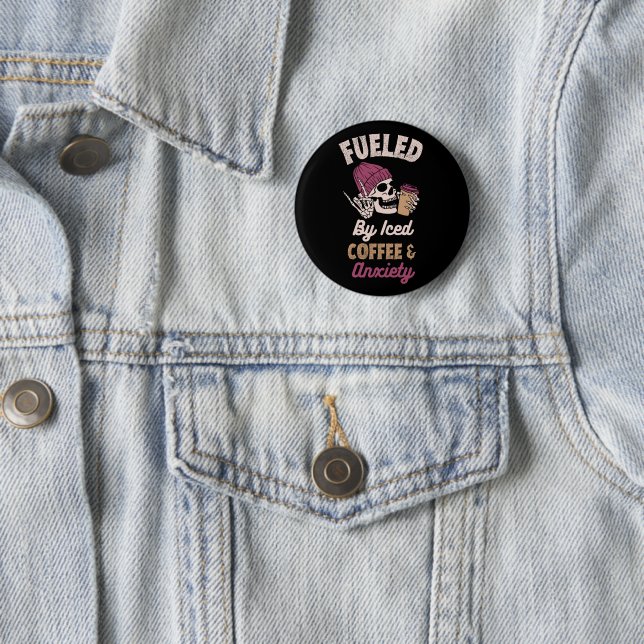 Angespornt durch Eistee und Angst Button (Beispiel)