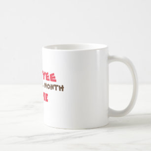 Angestellter des Monats Kaffeetasse