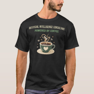Angetrieben durch eine Beratung zur künstlichen In T-Shirt