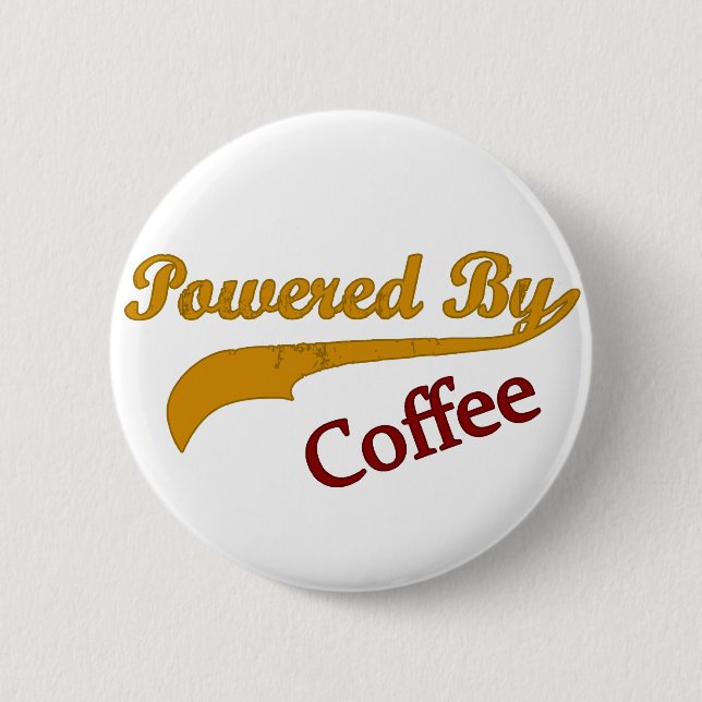 Angetrieben durch Kaffee Button (Vorderseite)