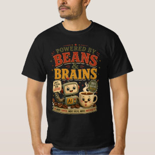 Angetrieben von Beans & Brains Lustiger Ai Roboter T-Shirt