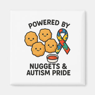 Angetrieben von Chicken Nuggets und Autismus-Stolz Magnet