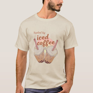 Angetrieben von eisgekühltem Kaffee. Eisgekühlter  T-Shirt