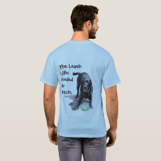 Angetrieben von Fetch T-Shirt