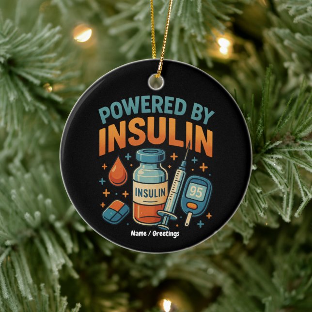 Angetrieben von Insulin Diabetes Awareness Funny Z Keramik Ornament (Baum)