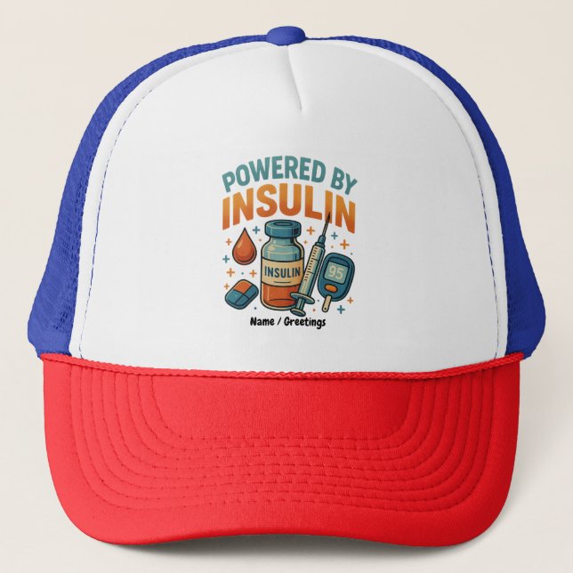 Angetrieben von Insulin Diabetes Awareness Funny Z Truckerkappe (Vorderseite)