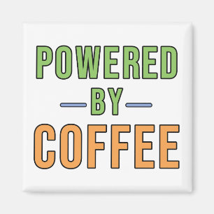 Angetrieben von Kaffee Magnet