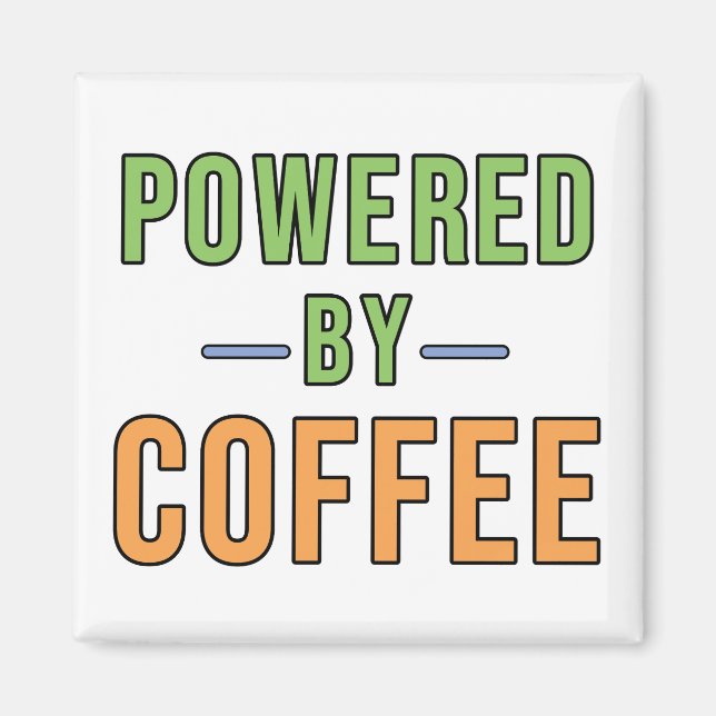 Angetrieben von Kaffee Magnet (Vorne)
