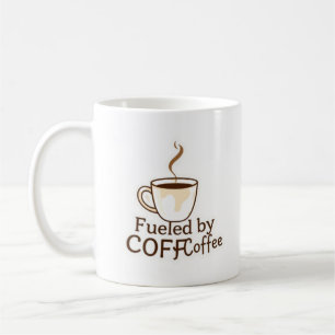 Angetrieben von Kaffee Süße Kaffee Liebhaber Typog Kaffeetasse
